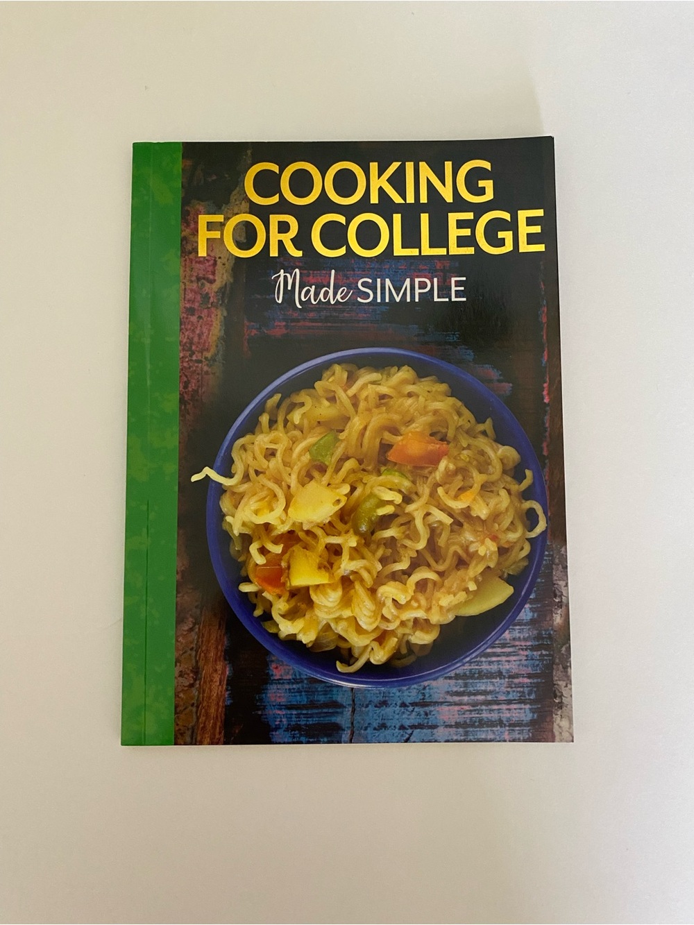 Cooking for College Made Simple softcover cookbook